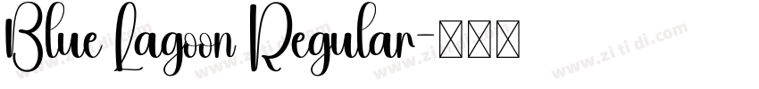 Blue Lagoon Regular字体转换